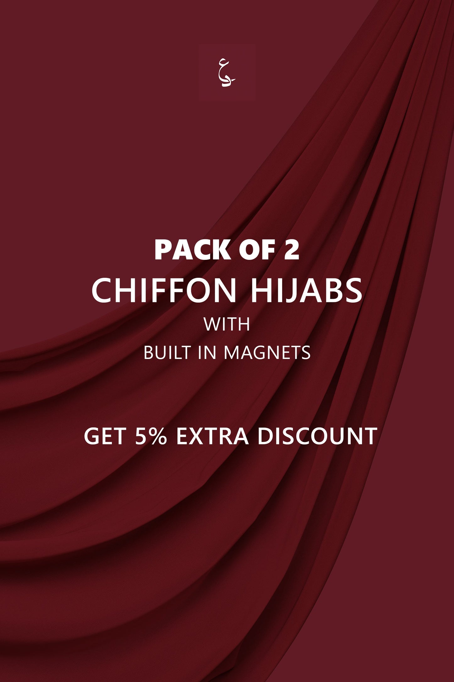 Buy 2 Chiffon Magnetic Hijabs (Get 5% Extra Discount)